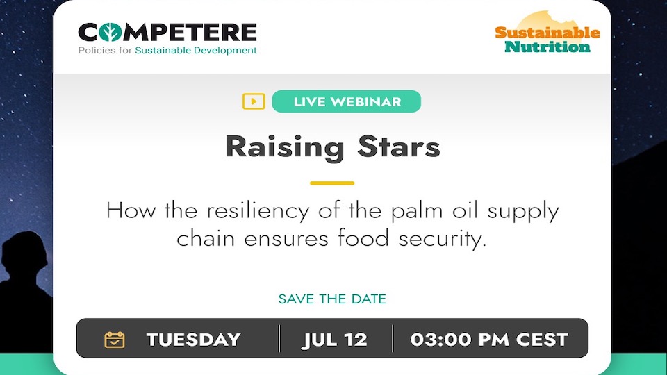 Palm Oil Rising Stars - Sustainable Nutrition Platform PIETRO PAGANINI Competere.eu